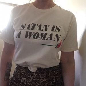 Satan is a Woman T-Shirt